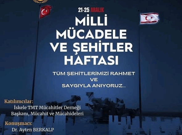 21-25 Aralık Milli Mücadele ve Şehitler Haftası Töreni